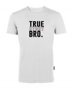 True Story Bro - Bio-Shirt Männer rundhals – Bild 4