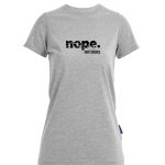 nope not today - Bio-Shirt Frauen rundhals
