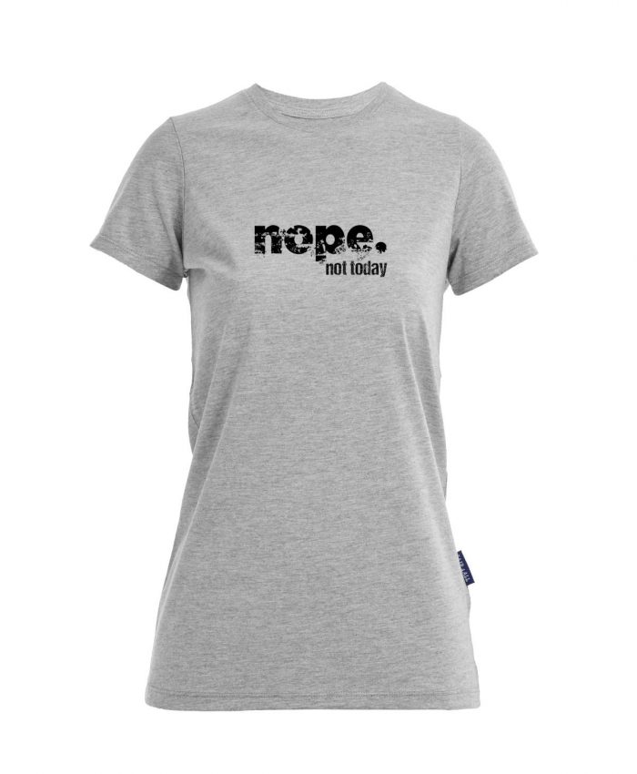 nope not today - Bio-Shirt Frauen rundhals – Bild 1