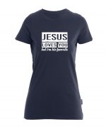 Jesus loves you but I'm his favorite - Bio-Shirt Frauen rundhals