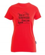 You’re Stronger than You Know – Bio-Shirt Frauen rundhals – Bild 2