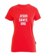 Jesus saves Bro - Bio-Shirt Frauen rundhals – Bild 3