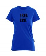 True Story Bro - Bio-Shirt Frauen rundhals – Bild 3