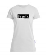 Be salty - Bio-Shirt Frauen rundhals – Bild 4