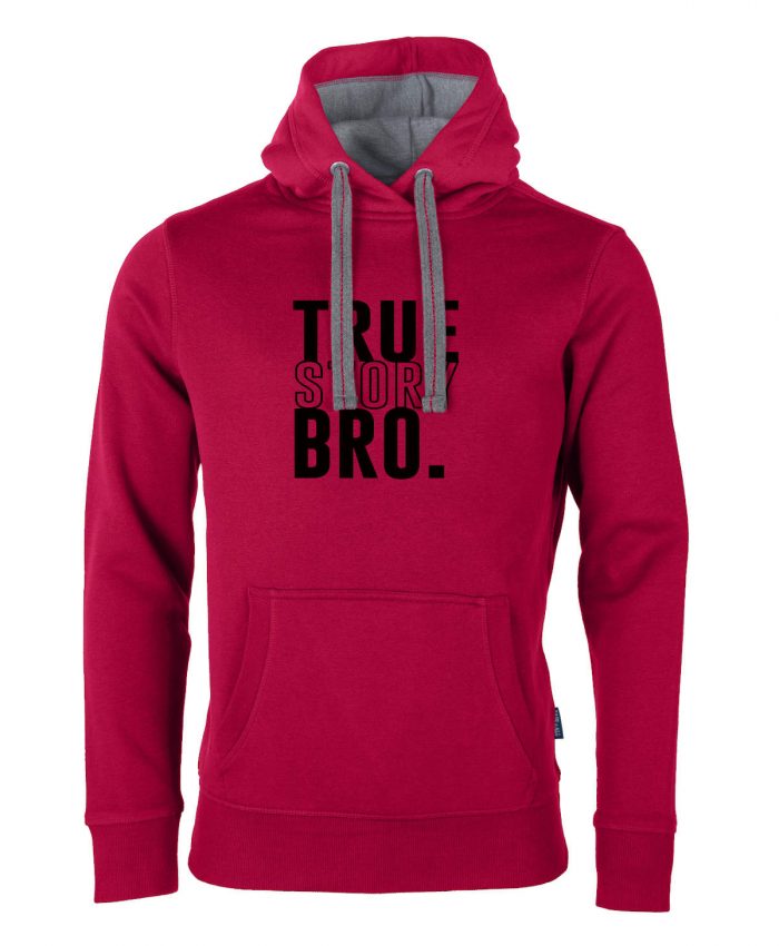 True Story Bro – Hoodie Unisex – Bild 5